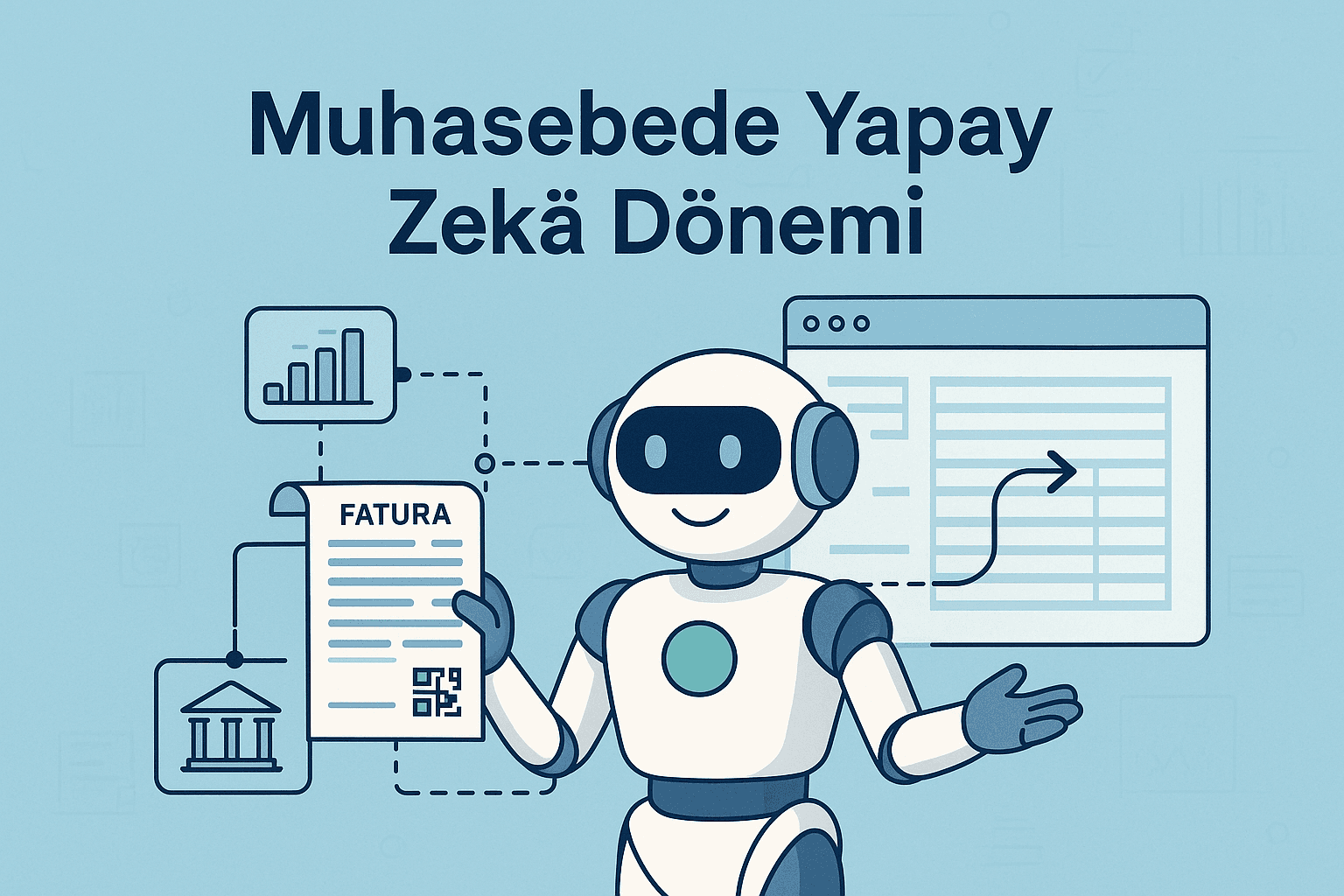 Yapay Zekânın Muhasebeye Etkisi: Hataları Azaltan, Zaman Kazandıran Yeni Dönem